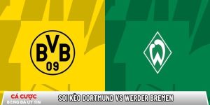 Soi kèo Dortmund vs Werder Bremen 02h30 ngày 14/01 – Bundesliga tại dataspace.mobi